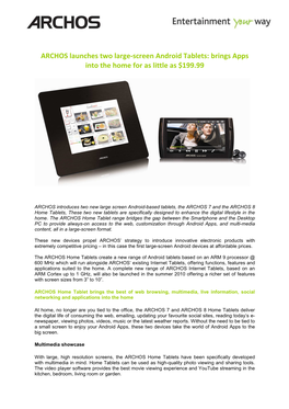 ARCHOS Launches Two Large-Screen Android Tablets: Brings Apps Into the Home for As Little As $199.99