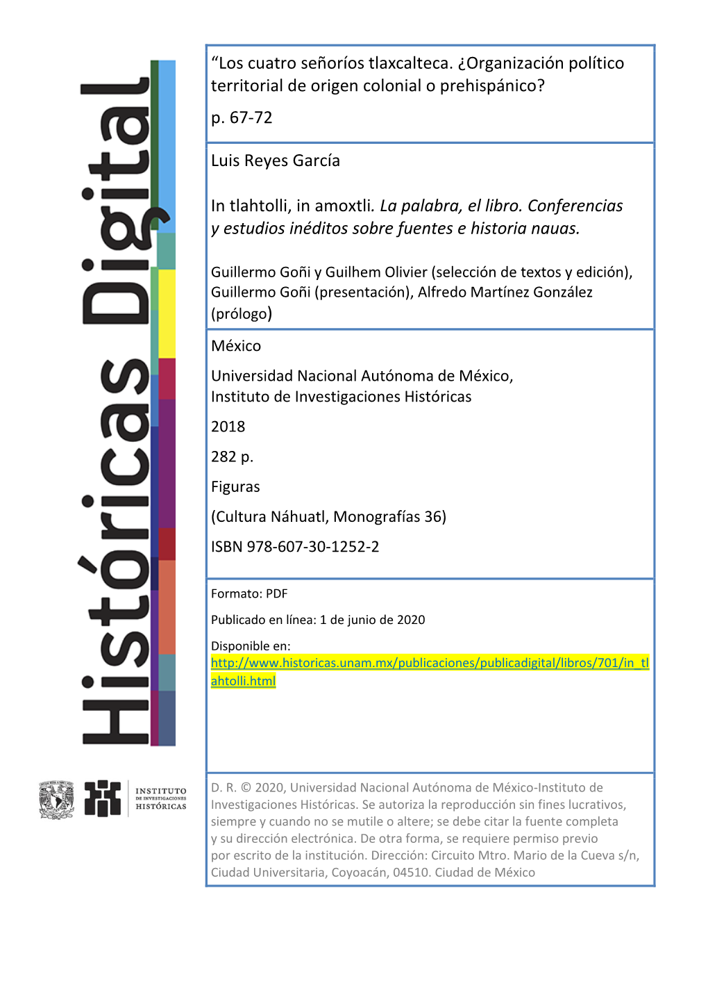 LOS CUATRO SEÑORÍOS TLAXCALTECA ¿Organización Político Territorial De Origen Colonial O Prehispánico?