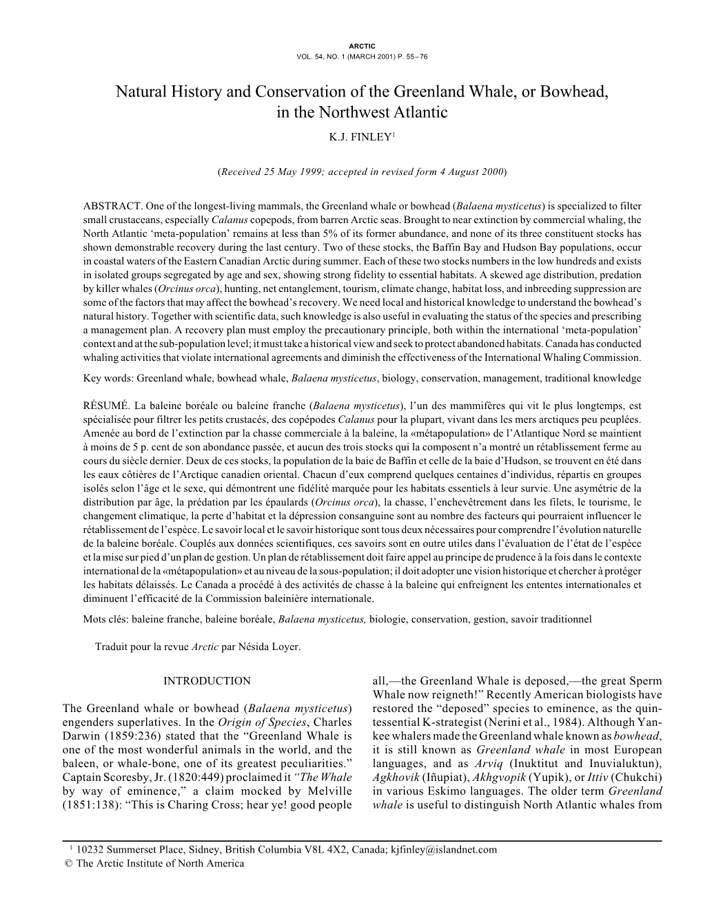 Natural History and Conservation of the Greenland Whale, Or Bowhead, in the Northwest Atlantic K.J