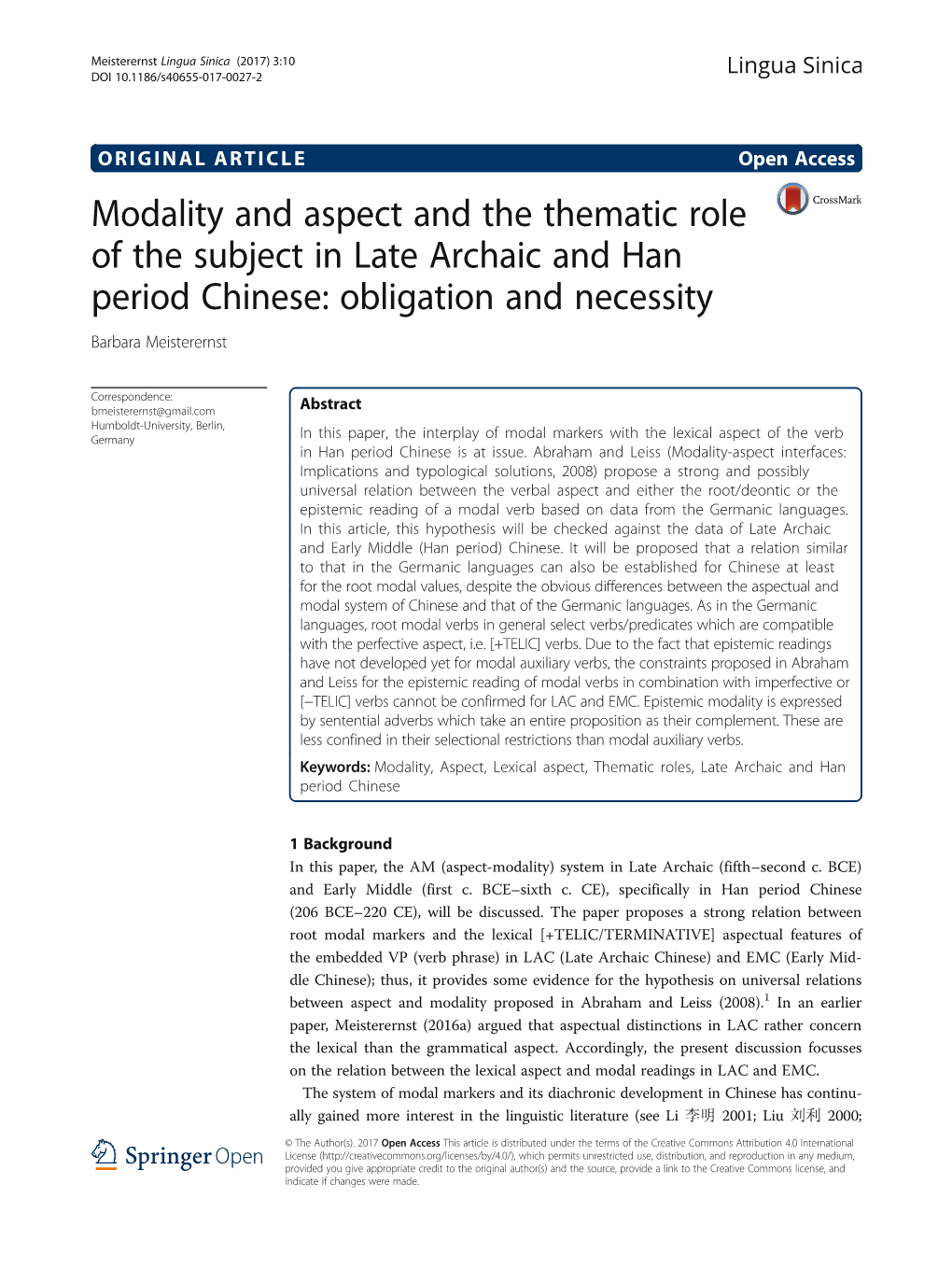 Modality and Aspect and the Thematic Role of the Subject in Late Archaic and Han Period Chinese: Obligation and Necessity Barbara Meisterernst