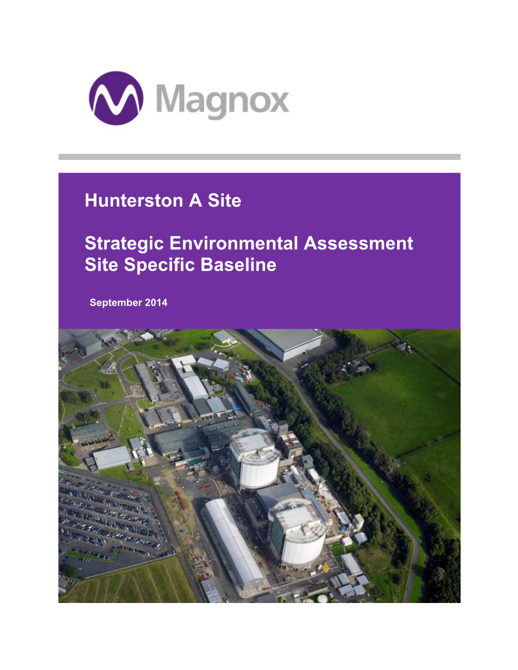 Hunterston a Site Strategic Environmental Assessment