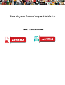 Three Kingdoms Reforms Vanguard Satisfaction