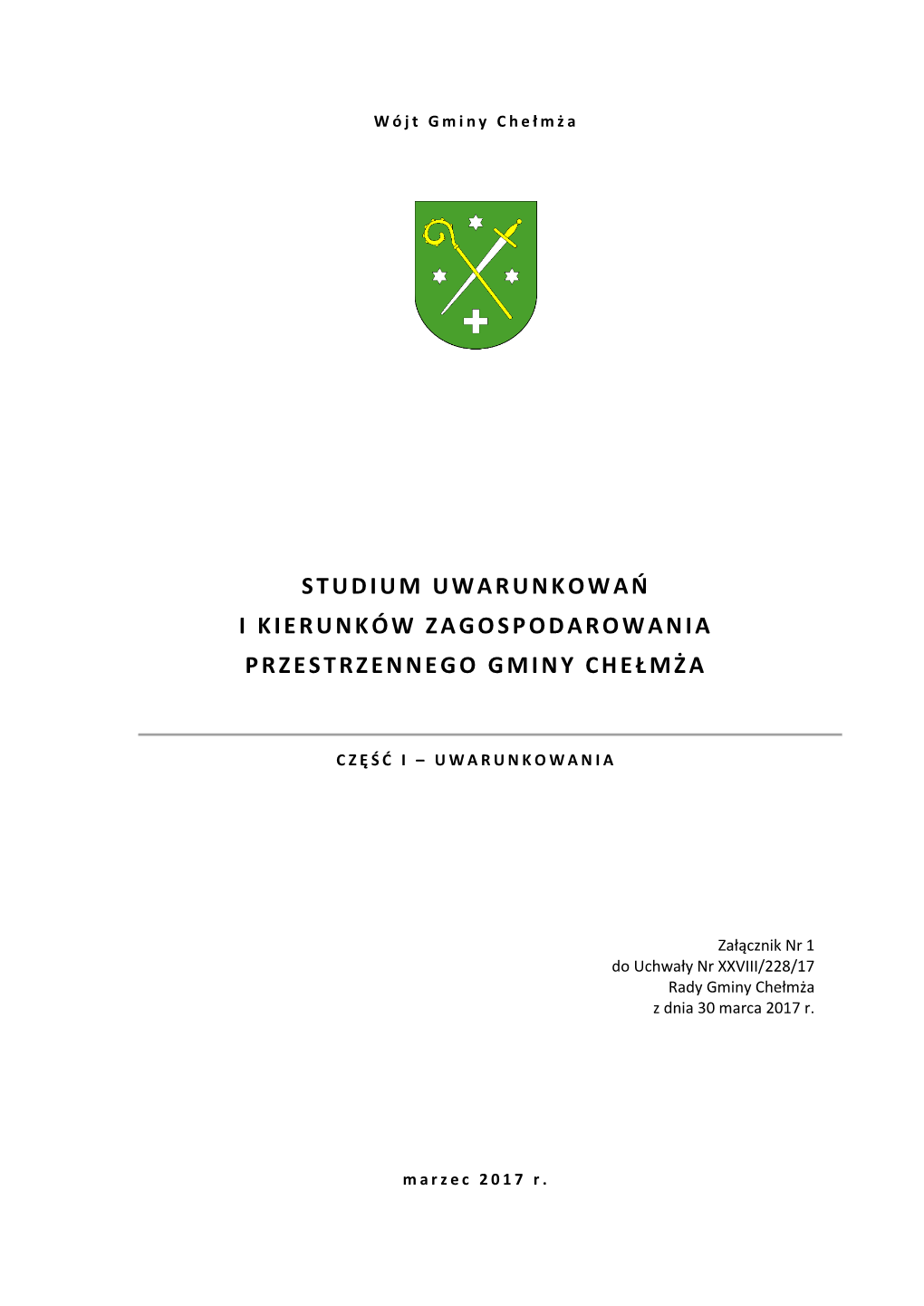 Studium Uwarunkowań I Kierunków Zagospodarowania Przestrzennego Gminy Chełmża