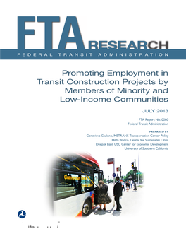 Promoting Employment in Transit Construction Projects by Members of Minority and Low-Income Communities, F T a Report Number