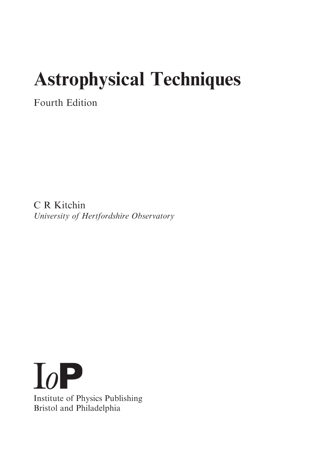 Astrophysical Techniques Fourth Edition