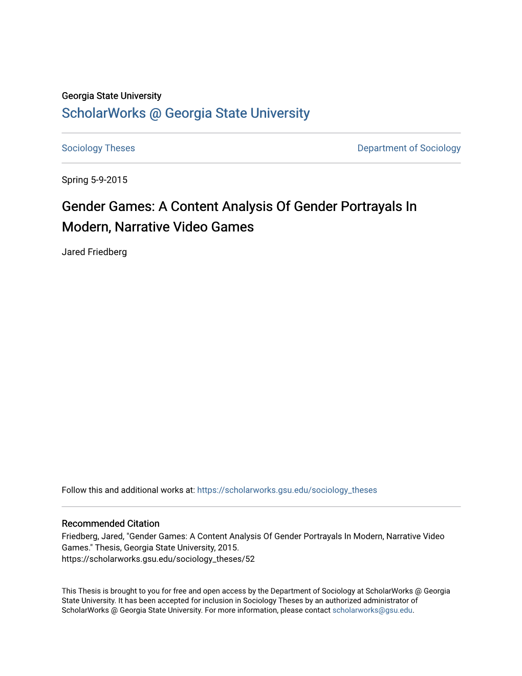 Gender Games: a Content Analysis of Gender Portrayals in Modern, Narrative Video Games