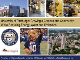 University of Pittsburgh: Growing a Campus and Community While Reducing Energy, Water and Emissions