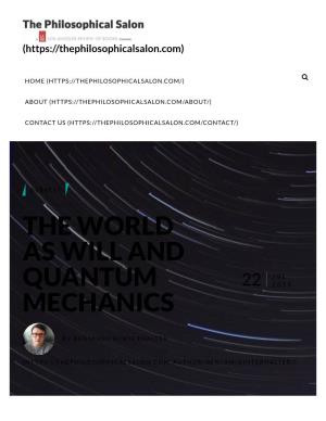 The World As Will and Quantum Mechanics