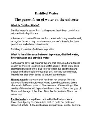 Distilled Water the Purest Form of Water on the Universe What Is Distilled Water?