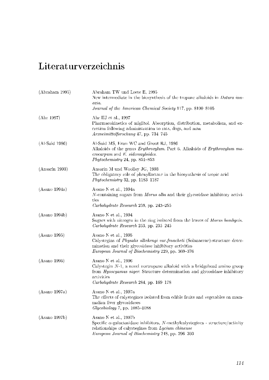 Gene, Enzyme Und Produkte Der (Nor)Tropanalkaloidbiosynthese In