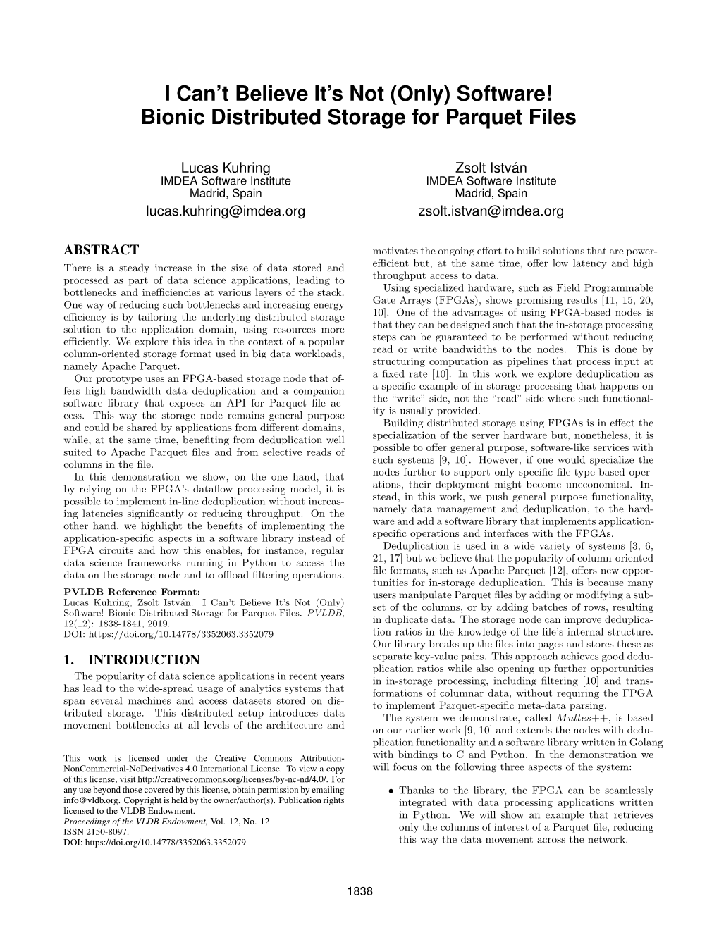 I Can't Believe It's Not (Only) Software! Bionic Distributed