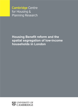 Housing Benefit Reform and the Spatial Segregation of Low-Income