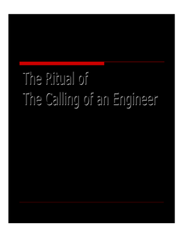 The Ritual of the Calling of an Engineer
