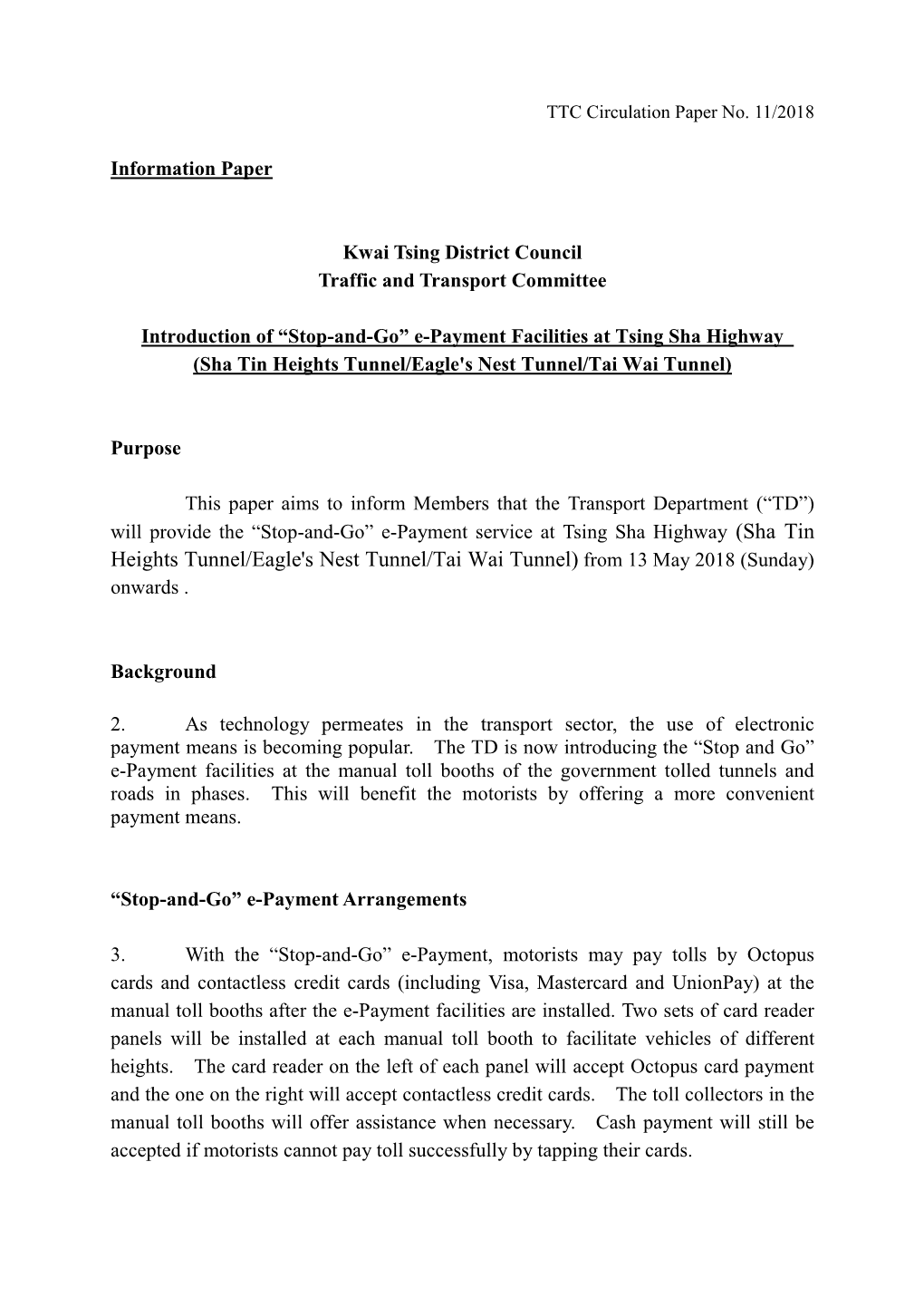 E-Payment Facilities at Tsing Sha Highway (Sha Tin Heights Tunnel/Eagle's Nest Tunnel/Tai Wai Tunnel)