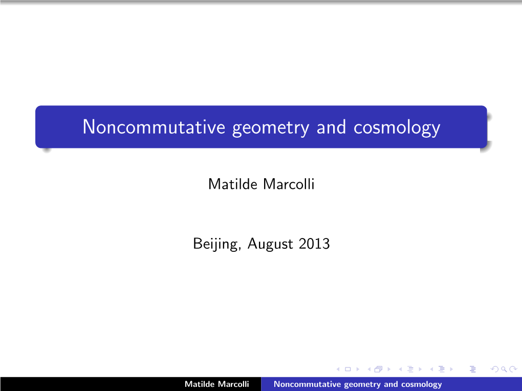 Noncommutative Geometry and Cosmology