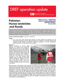 Pakistan: Hunza Landslides and Floods