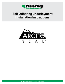 Self-Adhering Underlayment Installation Instructions