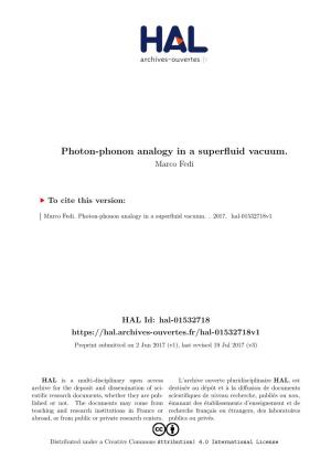 Photon-Phonon Analogy in a Superfluid Vacuum. Marco Fedi