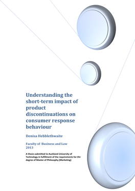 Understanding the Short-Term Impact of Product Discontinuations on Consumer Response Behaviour