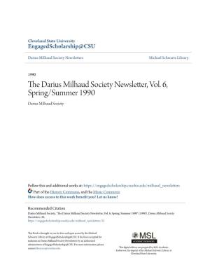 The Darius Milhaud Society Newsletter, Vol. 6, Spring/Summer
