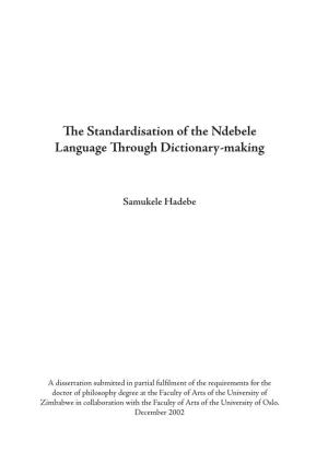 The Standardisation of the Ndebele Language Through Dictionary