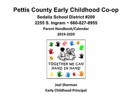 Pettis County Early Childhood Co-Op Sedalia School District #200 2255 S