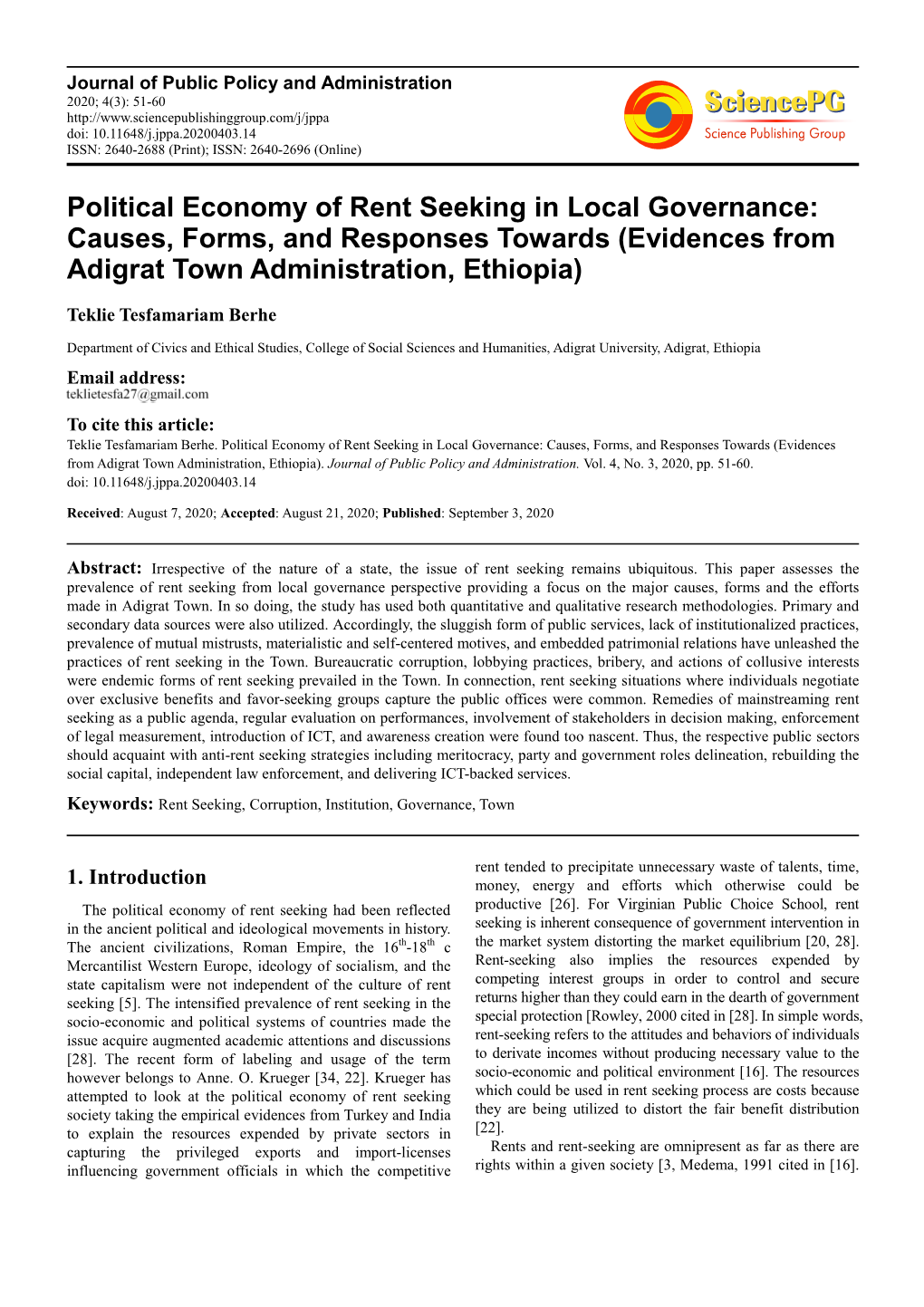 Political Economy of Rent Seeking in Local Governance: Causes, Forms, and Responses Towards (Evidences from Adigrat Town Administration, Ethiopia)