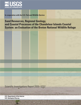 Sand Resources, Regional Geology, and Coastal Processes of the Chandeleur Islands Coastal System: an Evaluation of the Breton National Wildlife Refuge
