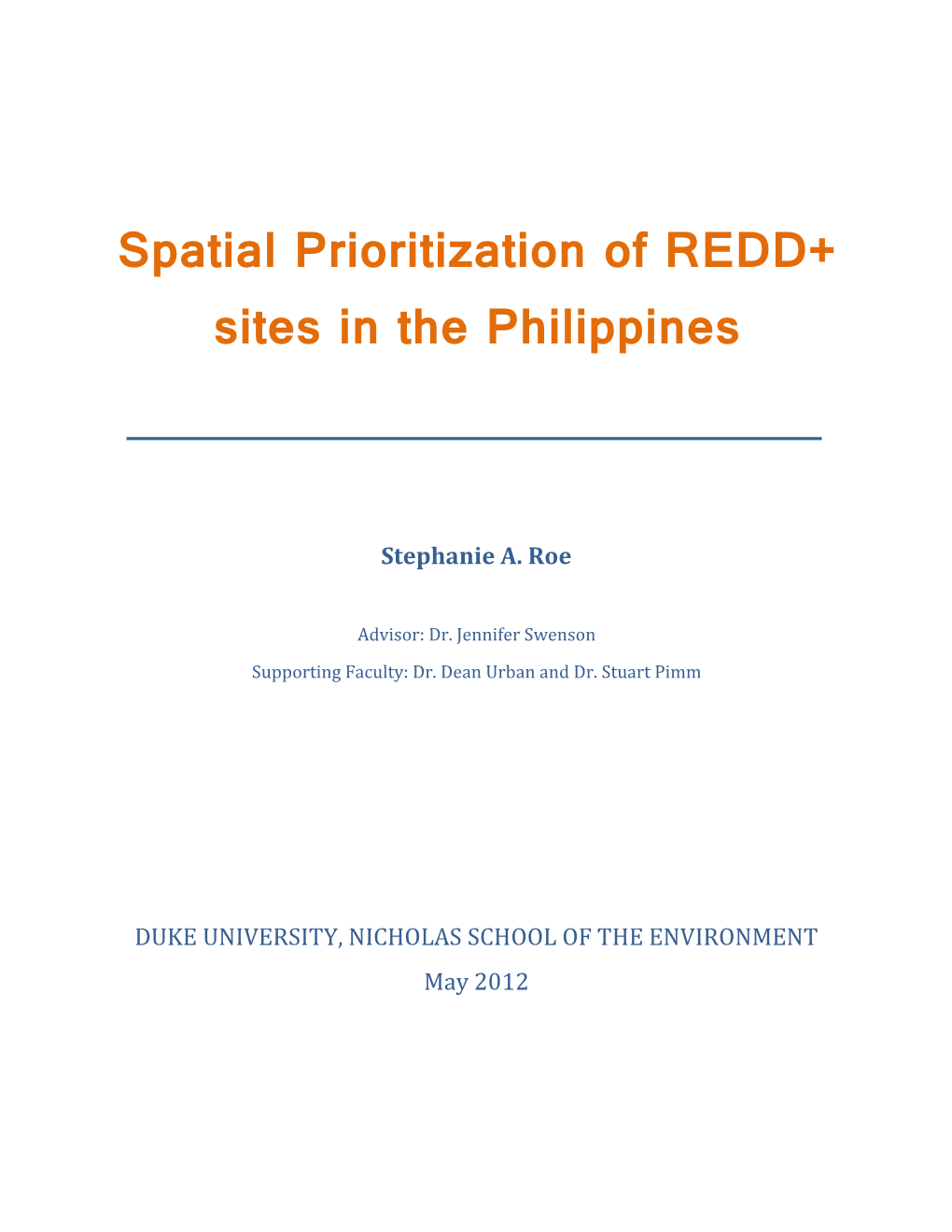 Spatial Prioritization of REDD+ Sites in the Philippines