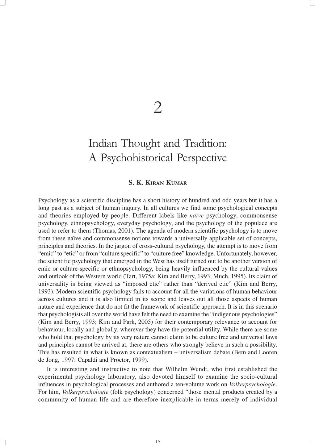 Indian Thought and Tradition: a Psychohistorical Perspective 19