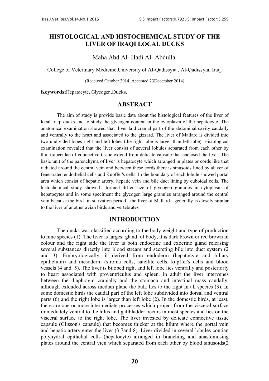 70 Histological and Histochemical Study of The