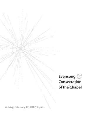 Evensong of the Chapel Consecration