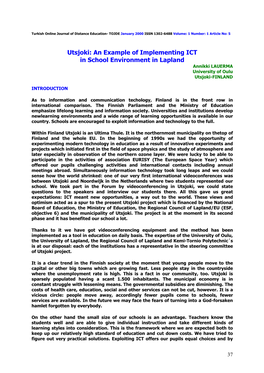 Utsjoki: an Example of Implementing ICT in School Environment in Lapland Annikki LAUERMA University of Oulu Utsjoki-FINLAND