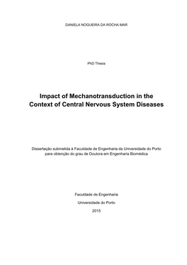 Impact of Mechanotransduction in the Context of Central Nervous System Diseases