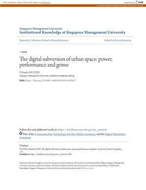 The Digital Subversion of Urban Space: Power, Performance