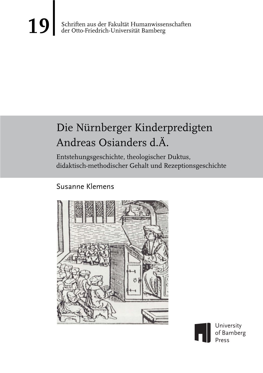Die Nürnberger Kinderpredigten Andreas Osianders D.Ä