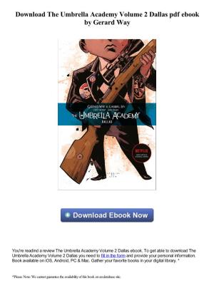 Download the Umbrella Academy Volume 2 Dallas Pdf Ebook by Gerard Way