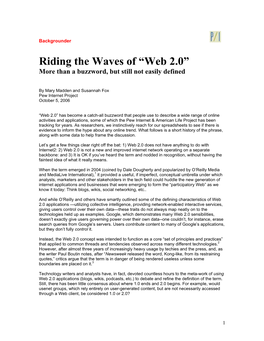 Riding the Waves of “Web 2.0” More Than a Buzzword, but Still Not Easily Defined