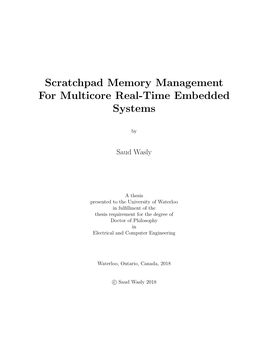 Scratchpad Memory Management for Multicore Real-Time Embedded Systems