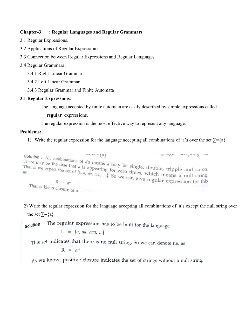 Chapter-3 : Regular Languages and Regular Grammars 3.1 Regular Expressions