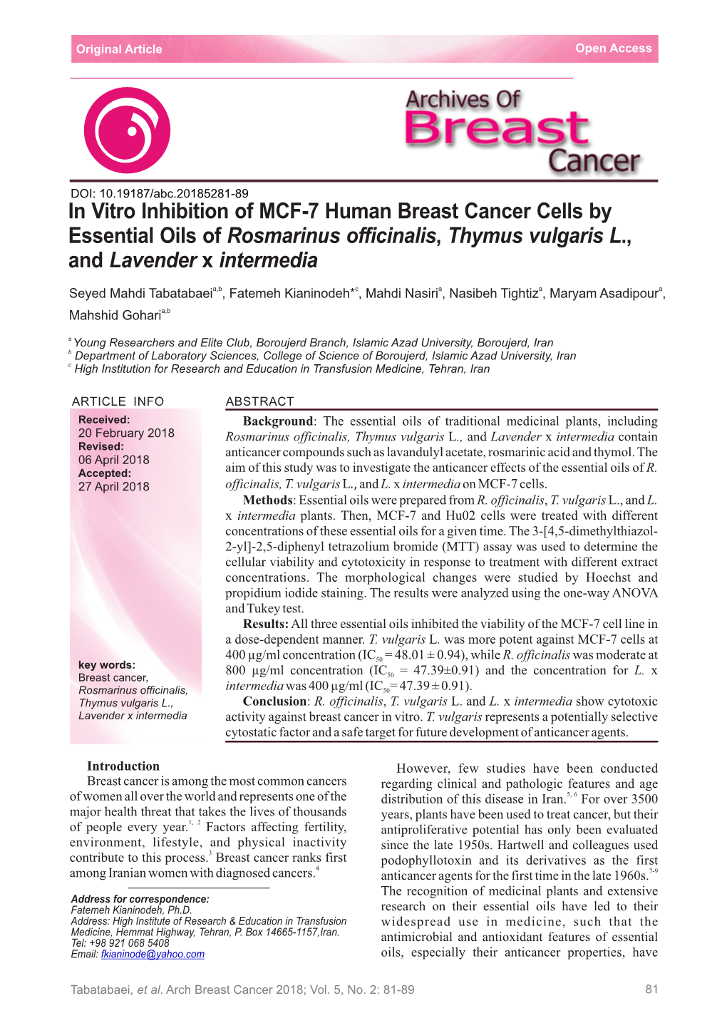 In Vitro Inhibition of MCF-7 Human Breast Cancer Cells by Essential Oils of Rosmarinus Officinalis , Thymus Vulgaris L., And