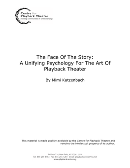 The Face of the Story: a Unifying Psychology for the Art of Playback Theater