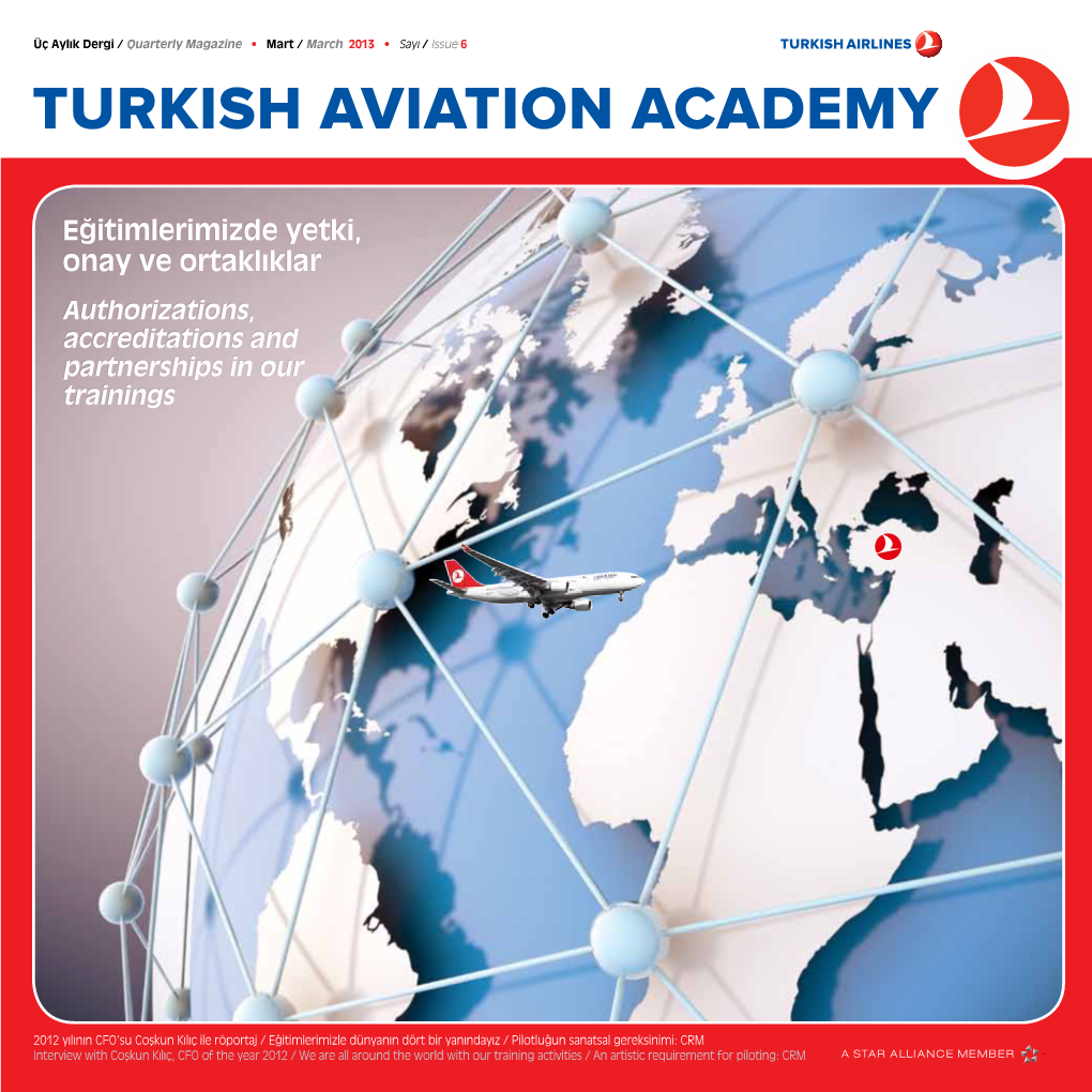 Eğitimlerimizde Yetki, Onay Ve Ortaklıklar Authorizations, Accreditations and Partnerships in Our Trainings