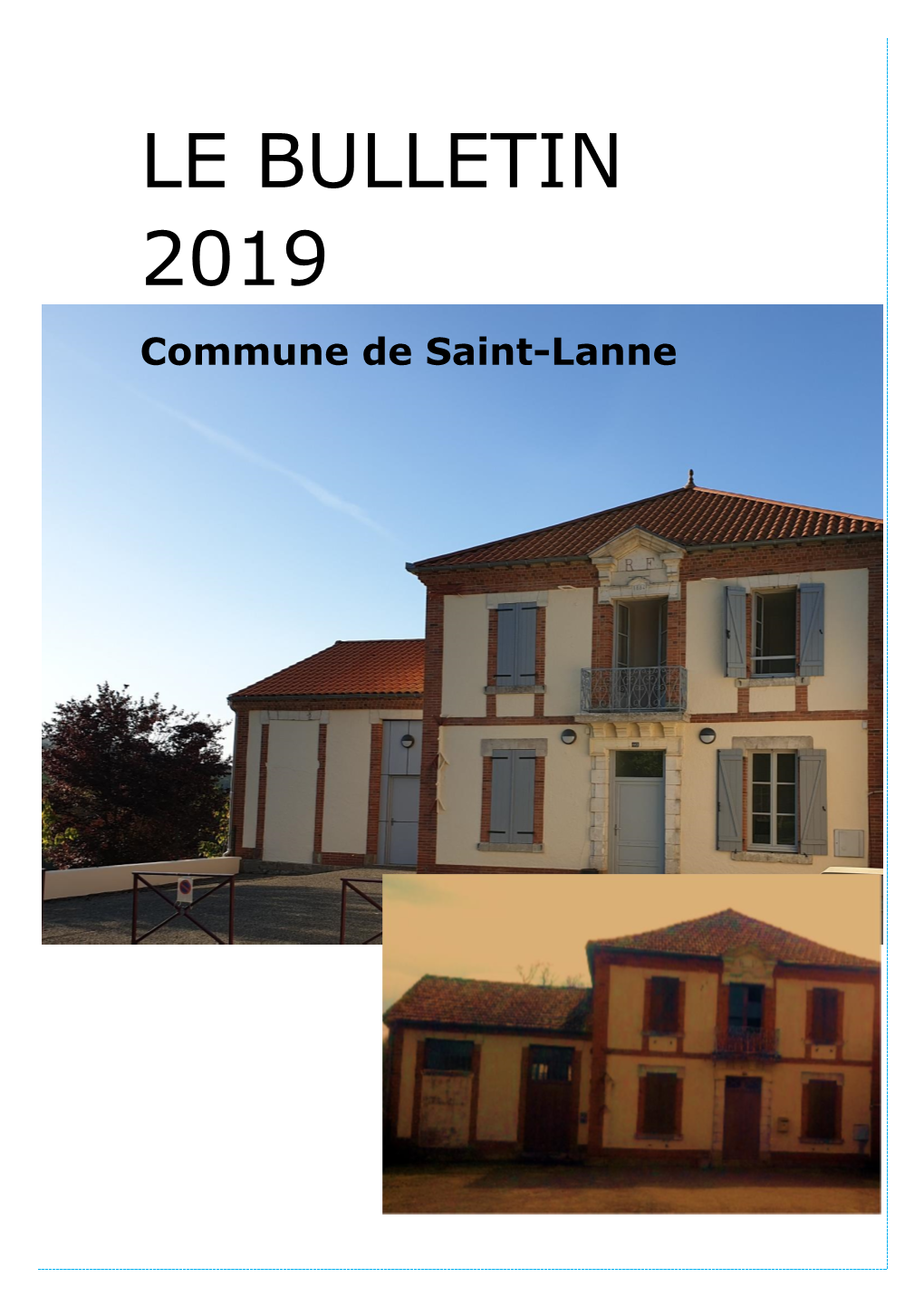 LE BULLETIN 2019 Commune De Saint-Lanne