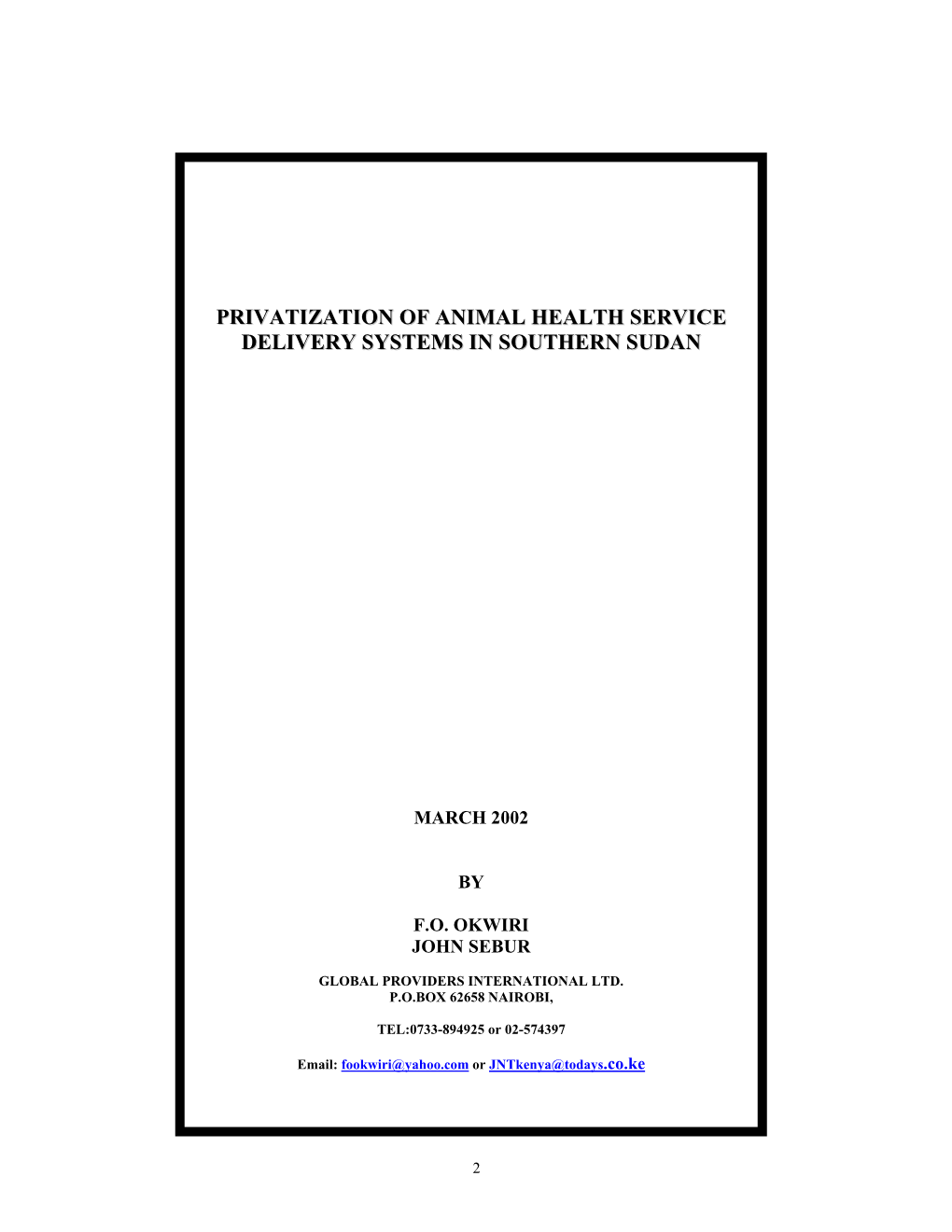 Privatization of Animal Health Service Delivery Systems in Southern Sudan