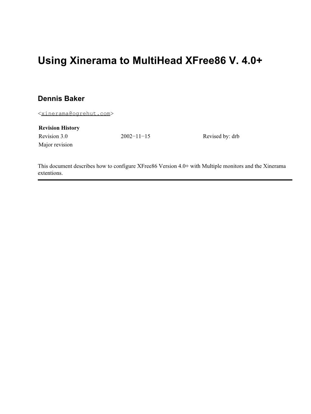 Using Xinerama to Multihead Xfree86 V. 4.0+
