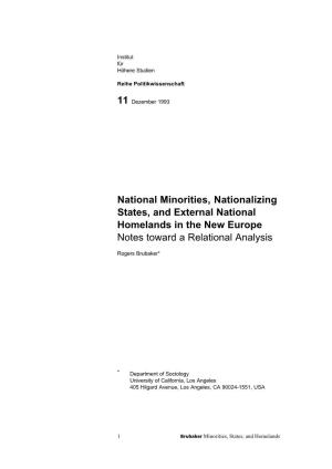 National Minorities, Nationalizing States, and External National Homelands in the New Europe Notes Toward a Relational Analysis