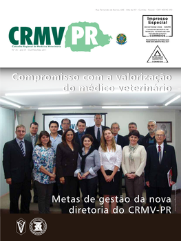 Metas De Gestão Da Nova Diretoria Do CRMV-PR Compromisso Com a Valorização Do Médico Veterinário