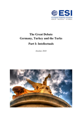 The Great Debate Germany, Turkey and the Turks Part I: Intellectuals