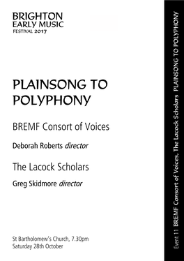 Plainsong to Polyphony